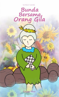Image of Bunda Bersama Orang Gila