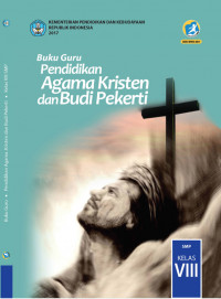 Image of Pendidikan Agama Kristen dan Budi Pekerti VIII : buku guru
