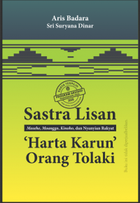 Image of Sastra lisan:Mosehe, Moanggo, Kinoho, dan nyanyian rakyat ‘harta karun ’ orang Tolaki: Osehe, Moanggo, Kinoho, dan nyanyian rakyat orang Tolaku