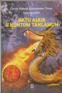 Image of Batu Ajaib Si Kuntum Taklamun