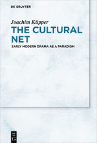 Image of The cultural net:early modern drama as a paradigm