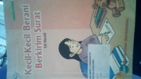 Image of Kecil-Kecil Berani Berkirim Surat
