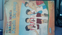 Image of AKHLAK MULIA KASIH SAYANG