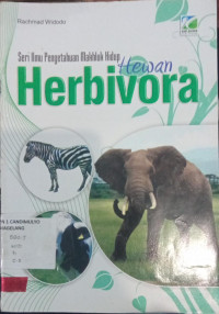 Image of Seri Ilmu Pengetahuan Makhluk Hidup Hewan Herbivora