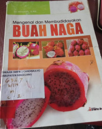 Image of Mengenal Dan Membudidayakan Buah Naga