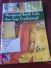 Image of Mengenal Batik Tulis dan Cap Tradisional