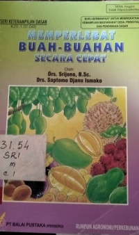 Image of MEMPERLEBAT BUAH - BUAHAN SECARA CEPAT