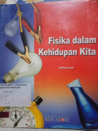 Image of FISIKA DALAM KEHIDUPAN KITA