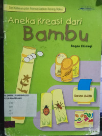 Image of ANEKA KREASI DARI BAMBU