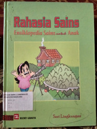 Image of RAHASIA SAINS ENSIKLOPEDIA SAINS UNTUK ANAK
