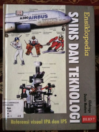 Image of ENSIKLOPEDIA SAINS DAN TEKNOLOGI JILID 7