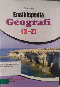 Image of Ensiklopedia Geografi (S-Z)