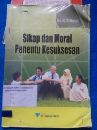 Image of SIKAP DAN MORAL PENENTU KESUKSESAN