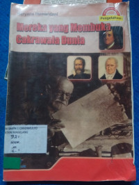 Image of MEREKA YANG MEMBUKA CAKRAWALA DUNIA