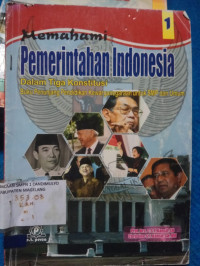 Image of MEMAHAMI PEMERINTAHAN INDONESIA DALAM TIGA KONSTITUSI