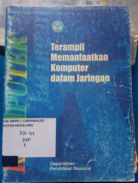 Image of TERAMPIL MEMANFAATKAN KOMPUTER DALAM JARINGAN