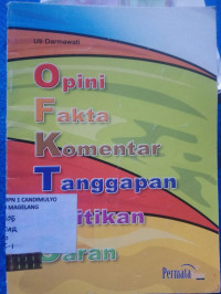 Image of OPINI, FAKTA, KOMENTAR, TANGGAPAN, KRITIKAN, SARAN