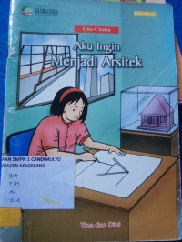 Image of AKU INGIN MENJADI ARSITEK