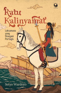 Image of Ratu Kalinyamat - Laksamana yang Disegani Portugis