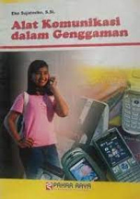 Image of Alat Komunikasi Dalam Genggaman