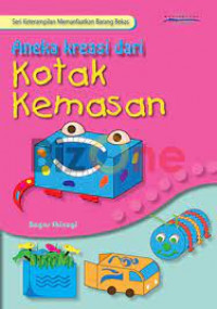 Image of ANEKA KREASI DARI KOTAK KEMASAN