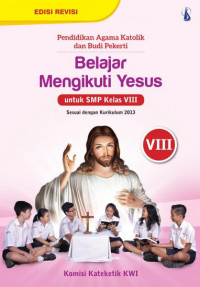 Image of Belajar Mengikuti Yesus Kelas VIII