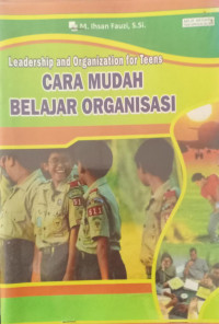Image of CARA MUDAH BELAJAR ORGANISASI