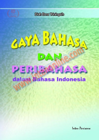 Image of GAYA BAHASA DAN PERIBAHASA DALAM BAHASA INDONESIA