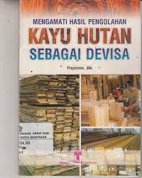 Image of KAYU HUTAN SEBAGAI DEVISA