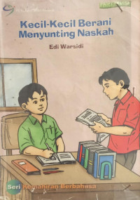 Image of Kecil Kecil Berani Menyunting Naskah