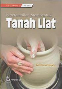 Image of Ketrampilan membentuk tanah liat