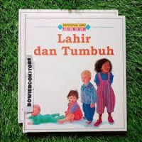 Image of LAHIR DAN TUMBUH