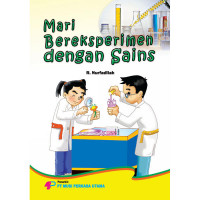 Image of MARI BEREKESPERIMEN DENGAN SAINS