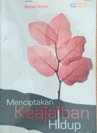 Image of Menciptakan Keajaiban Hidup
