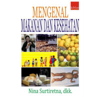 Image of MENGENAL MAKANAN DAN KESEHATAN