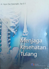Image of MENJAGA KESEHATAN TULANG