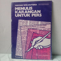 Image of MENULIS KARANGAN UNTUK PERS
