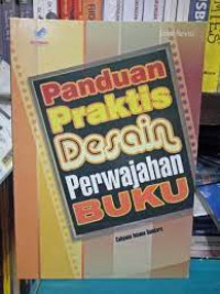 Image of PANDUAN PRAKTIS DESAIN PERWAJAHANAN BUKU