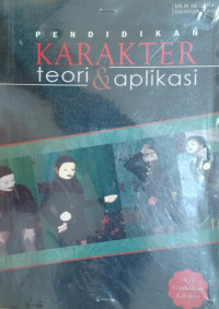 Image of pendidikan karakter teori & aplikasi