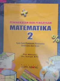 Image of Peningkatan dan Pengayaan Matematika 2