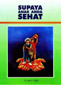 Image of Supaya Anak Anda Sehat