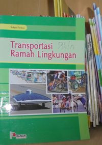 Image of TRANSPORTASI RAMAH LINGKUNGAN