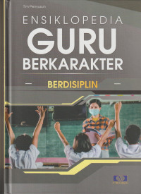 Image of Ensiklopedi Guru Berkarakter Disiplin