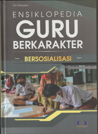 Image of Ensiklopedi Guru Berkarakter Sosialisasi