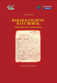 Image of Babad Kangjeng Ratu Beruk :edisi teks dan alih bahasa